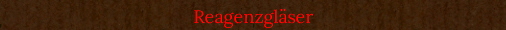 Reagenzglser